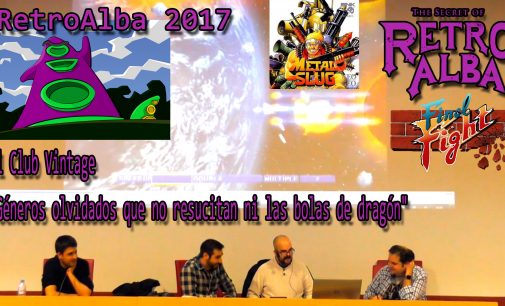 RetroAlba 2017 El Club Vintage «Géneros olvidados que no resucitan ni las bolas de dragón»